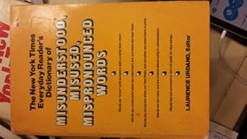 Hardcover New York Times Everyday Readers Dictionary of Misunderstood, Misued and Mispronounced Words Book