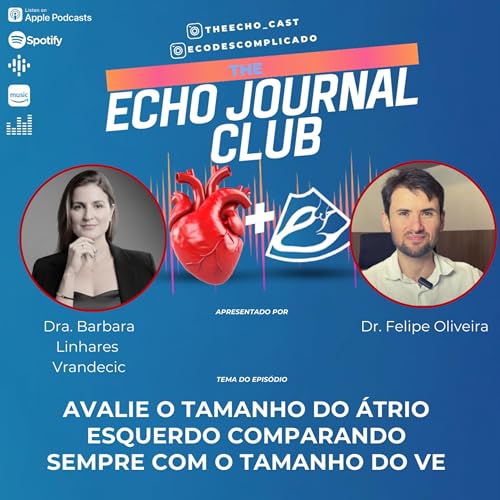 EJC#58: Avalie o tamanho do &aacute;trio esquerdo comparando sempre com o tamanho do VE