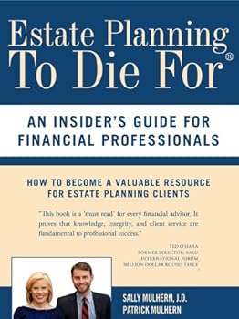 Paperback Estate Planning to Die For (Third Edition) Book