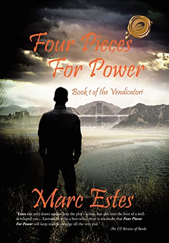 Four Pieces for Power: Book 1 of the Vendicatori