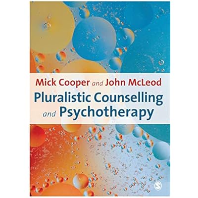 Pluralistic Counselling and Psychotherapy