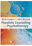 Pluralistic Counselling and Psychotherapy