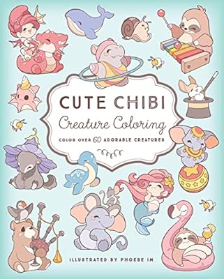 Cute Chibi Creature Coloring: Color over 60 Adorable Creatures | Ya disponible en tu tienda friki favorita! En mundofriki.es! Cute Chibi Creature Coloring: Color over 60 Adorable Creatures | Ya disponible en tu tienda friki favorita! En mundofriki.es!