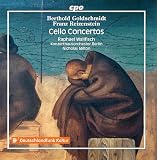 Goldschmidt & Reizenstein: Cello Concertos
