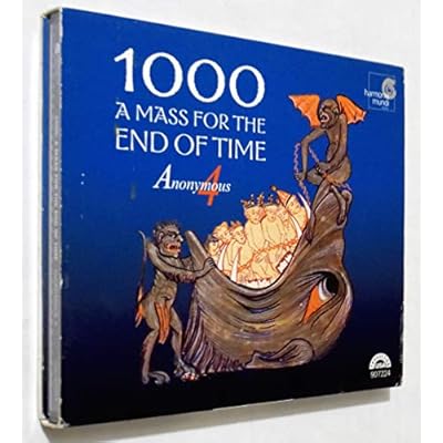 1000 - a Mass for the End of Time