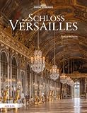 Das Schloss Versailles