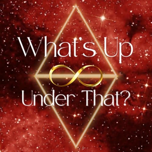 『What&rsquo;s Up Under That?』のカバーアート