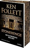 Stonehenge - Die Kathedrale der Zeit: Historischer Roman. Ken Folletts epochaler historischer Roman über den Bau von Stonehenge