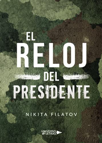 El reloj del Presidente