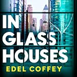 Cover of In Glass Houses