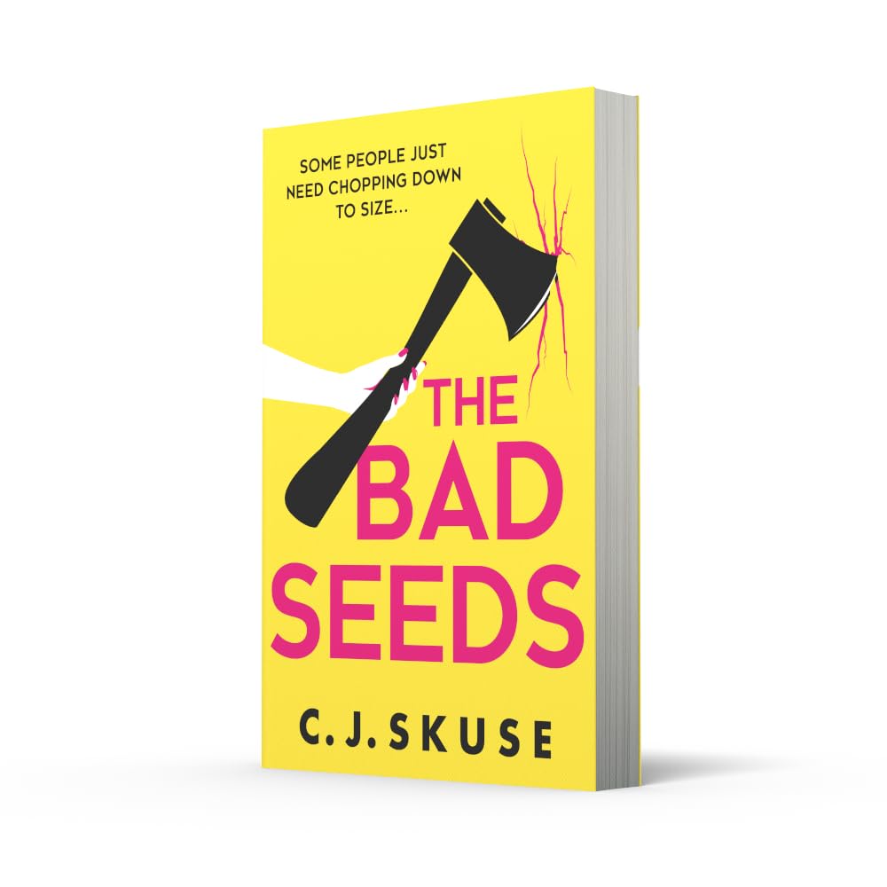 The Bad Seeds: The serial killer thriller dark comedy, now a TV show on Sky Atlantic! (Sweetpea series) (Book 5) image 3