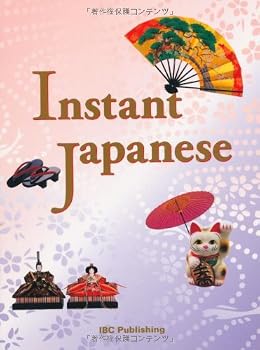 Tankobon Softcover Insutanto japaniÌ„zu = Instant Japanese Book