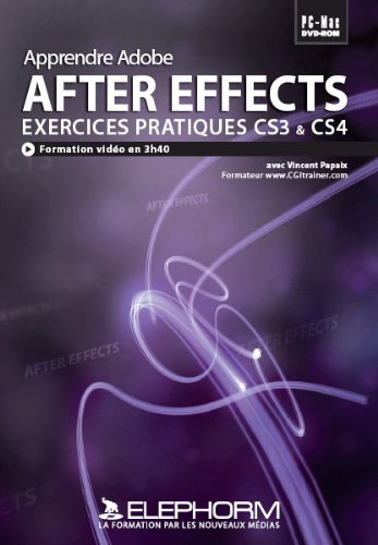 Preisvergleich Produktbild Apprendre AfterEffects CS3 & CS4 - Exercices (Vincent Papaix)