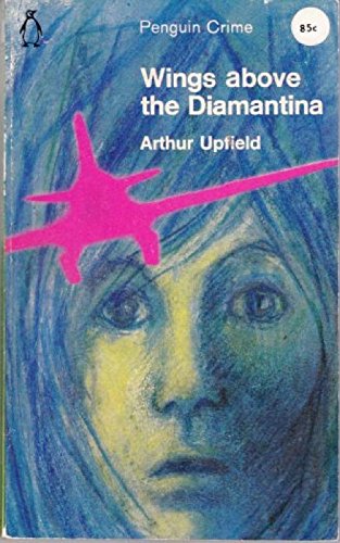 Wings Above the Diamantina B0000CMOL3 Book Cover