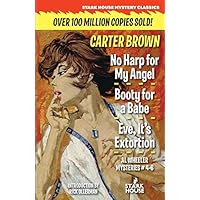 No Harp for My Angel / Booty for a Babe / Eve, It's Extortion