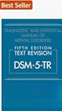 Diagnostic' and Statistical Manual of Mental Disorders| DSM 5-TR, Diagnostic' and Statistical Manual of Mental Disorders,