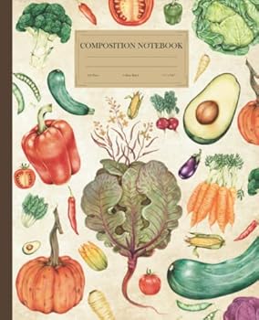 Paperback Vintage Vegetable Composition Notebook: College Ruled Composition Notebook with 120 Pages and 7.5" x 9.25" size (Vintage Botanical Composition) Book