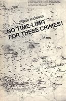 No time-limit for these crimes! 8322318340 Book Cover