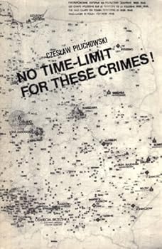 Paperback No Time-Limit For These Crimes! Book