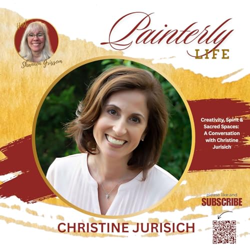 Creativity, Spirit & Sacred Spaces: A Conversation with Christine Jurisich