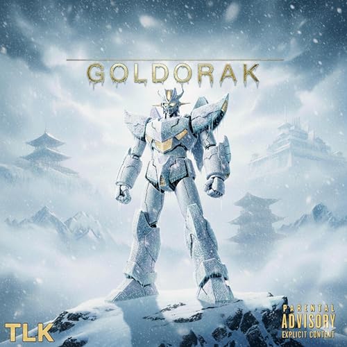 GOLDORAK [Explicit]