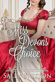Miss Devon's Choice: A Regency Romance (Branches of Love Book 5)