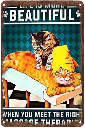 Xiddxu Letreiro retro de estanho, a vida é mais bonita quando conhece o massagista certo, póster de gato, arte de parede, presente para amantes de gatos, decoração de parede, retrato de gato,
