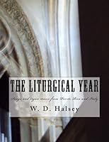 The liturgical year: Songs and organ music from Puerto Rico and Italy 1478191031 Book Cover
