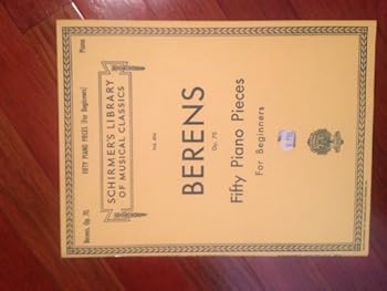 Schirmer's Library Of Musical Classics - Vol. 504 Berens op. 70 Fifty Piano Pieces for beginners