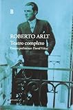  Teatro completo de Roberto arlt