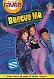 Rescue Me (That's So Raven, No. 2)