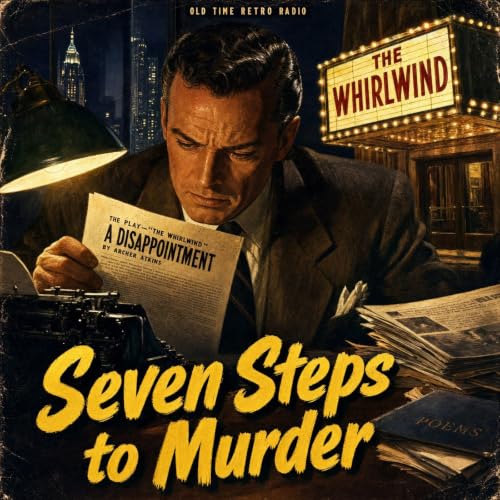 The Whistler - "Seven Steps to Murder" (Old Time Radio, 1955)