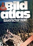  HB Bildatlas, 1977 Nr. 6 - Bayrischer Wald