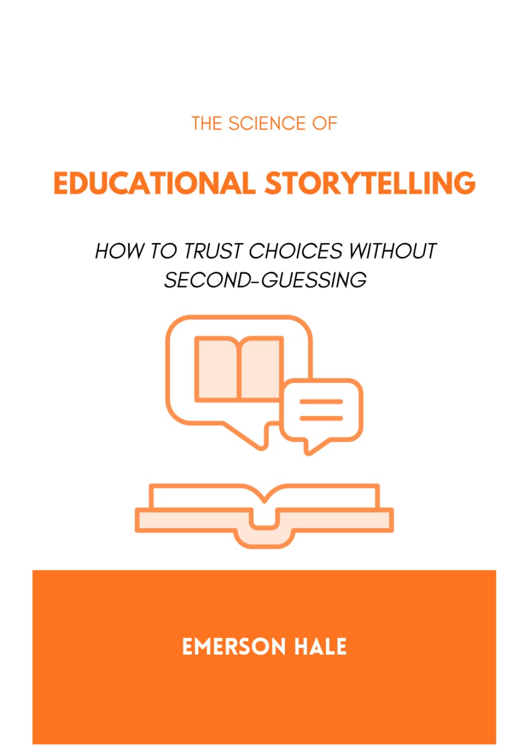 The Science of Educational Storytelling: How to Teach Through Narrative