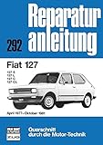 fiat 127 sport kaufen  Fiat 127      April 1977 bis Oktober 1981: 127S/127L/127C/127CL // Reprint der 3. Auflage 1988 (Reparaturanleitungen)