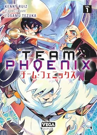 Team Phoenix - Tome 1