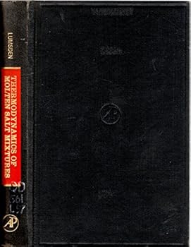 Hardcover Thermodynamics of Molten Salt Mixtures Book