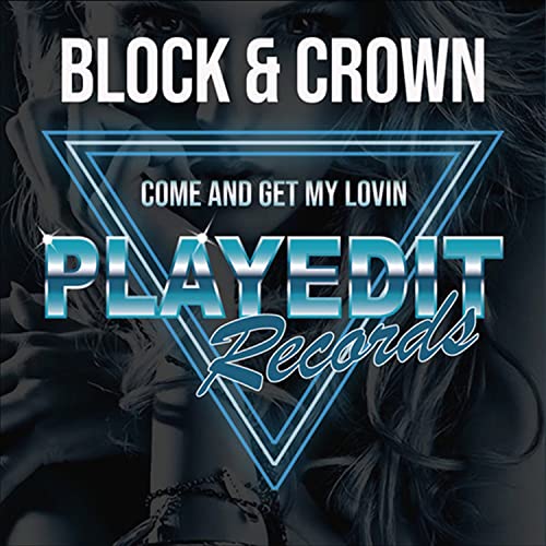 Écouter Come and Get My Lovin par Block and Crown sur Amazon Music ...
