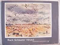 Buck Schiwetz' TEXAS 0292731779 Book Cover