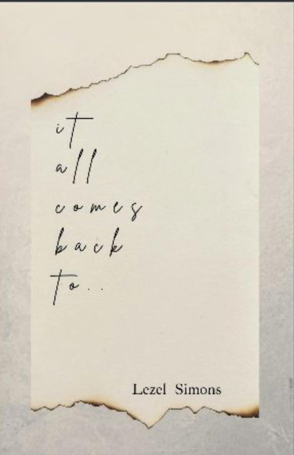 It All Comes Back To..