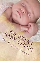 6-8 weeks baby check: Training health visitors and practice nurses 1482654687 Book Cover