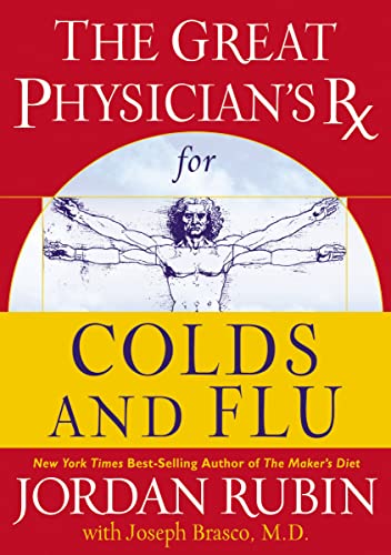The Great Physician's Rx for Colds and Flu (4) (Rubin Series)