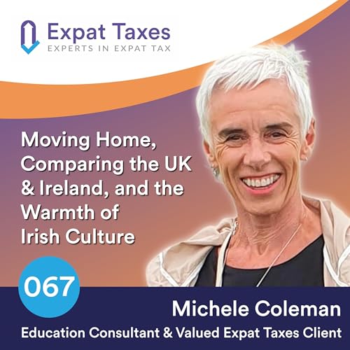 Moving Home, Comparing the UK & Ireland, and the Warmth of Irish Culture with Michele Coleman (Part 1)