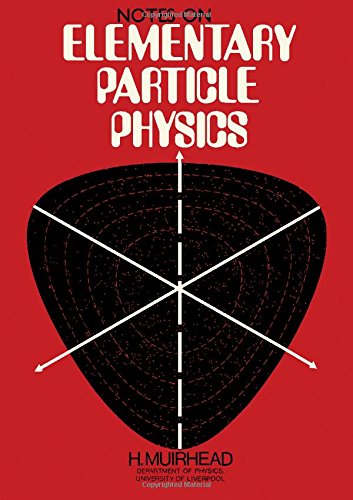 Notes on elementary particle physics,