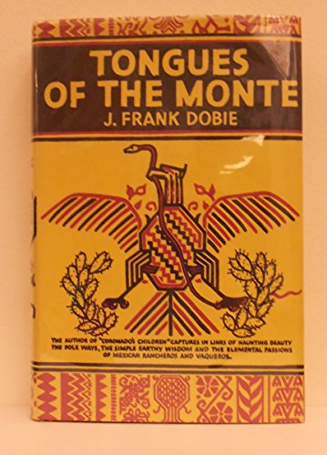Tongues of the Monte 0316188042 Book Cover