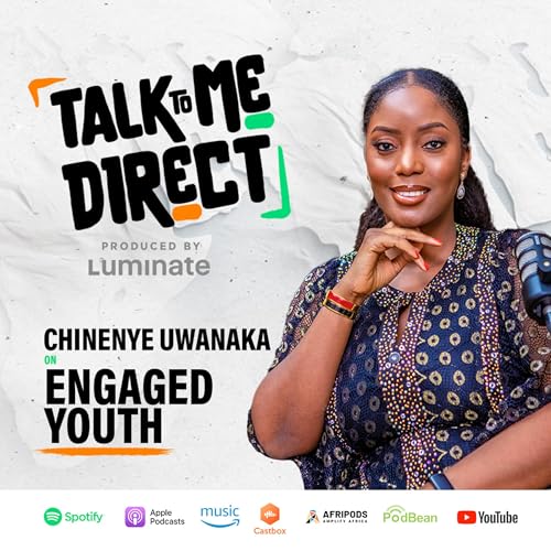 Chinenye Uwanaka On Engaged Youth
