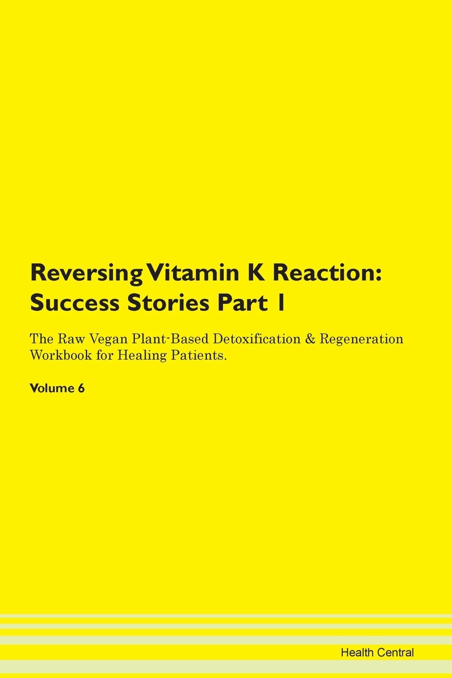 Reversing Vitamin K Reaction: Success St