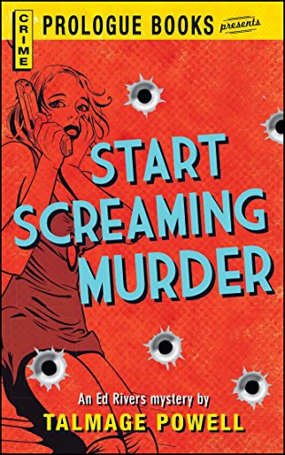 Start Screaming Murder (Prologue Books)