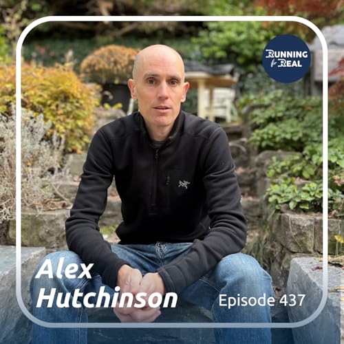 Alex Hutchinson: Dream Big and Take Chances - R4R 437 Podcast Por  arte de portada