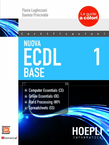 Nuova ECDL 1-2: ECDL Base-ECDL Full Standard Extension Nuova ECDL 1-2: ECDL Base-ECDL Full Standard Extension